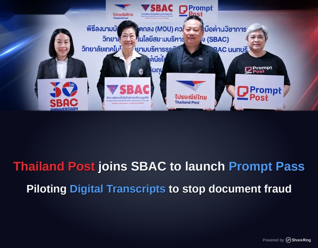 Thailand Post joins SBAC to launch Prompt Pass, piloting Digital Transcripts, powered by ShareRing